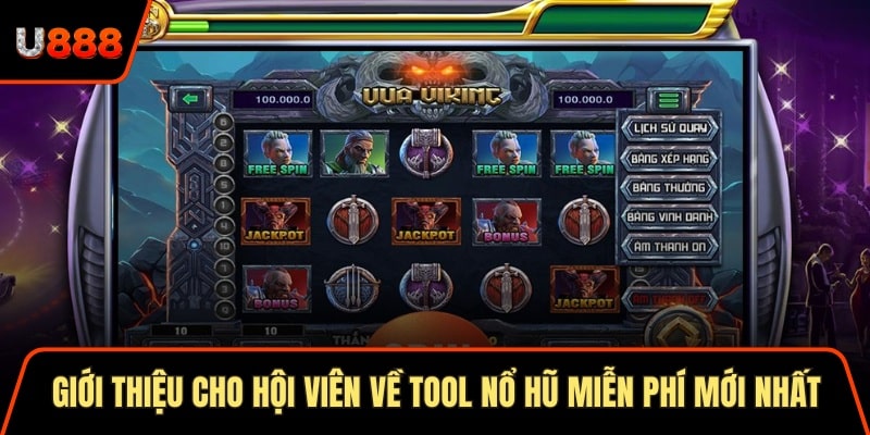 Soi Cầu Vip 247 Với 5 Phương Pháp Chuẩn Xác Nhất Hôm Nay 1 Giới thiệu cho hội viên về tool nổ hũ miễn phí mới nhất